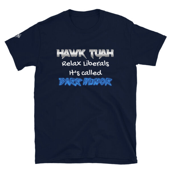 hawk tuah dark humor t-shirt - Image 3